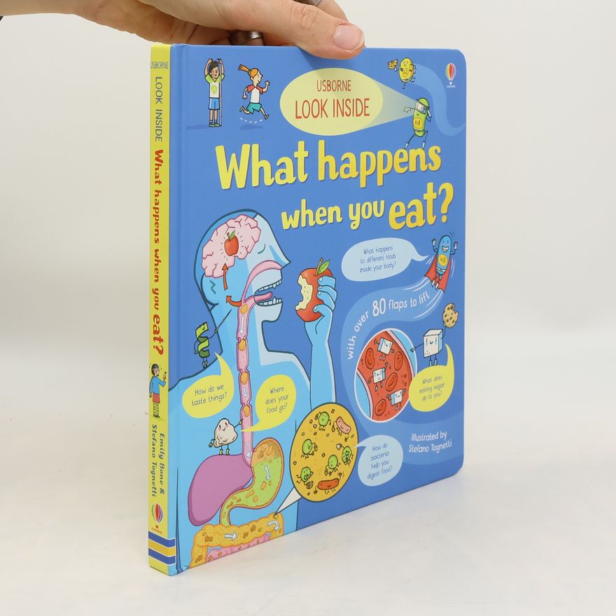 Emily Bone What Happens When You Eat? (with over 80 flaps to lift)