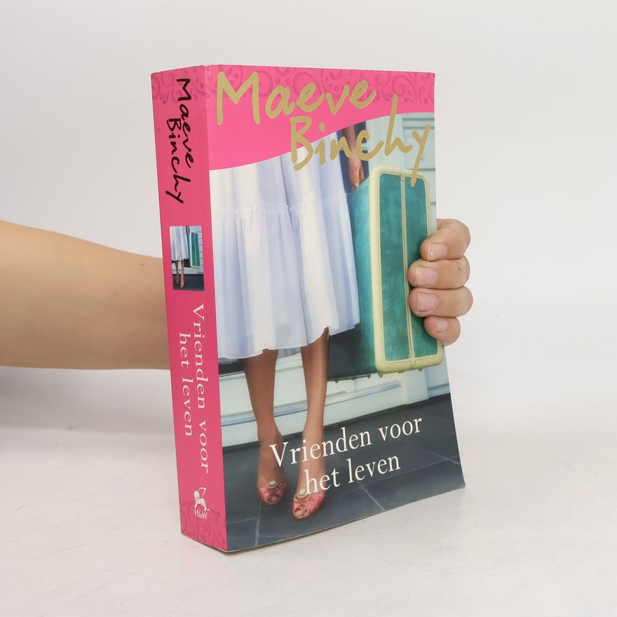 Maeve Binchy Vrienden voor het leven