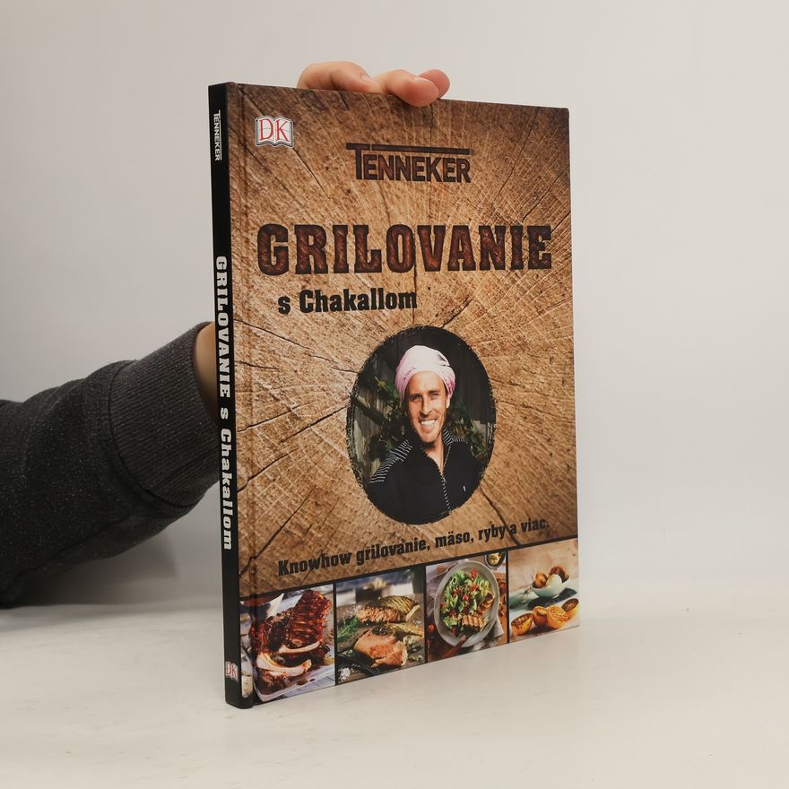 Kolektiv autorů Grilovanie s Chakallom