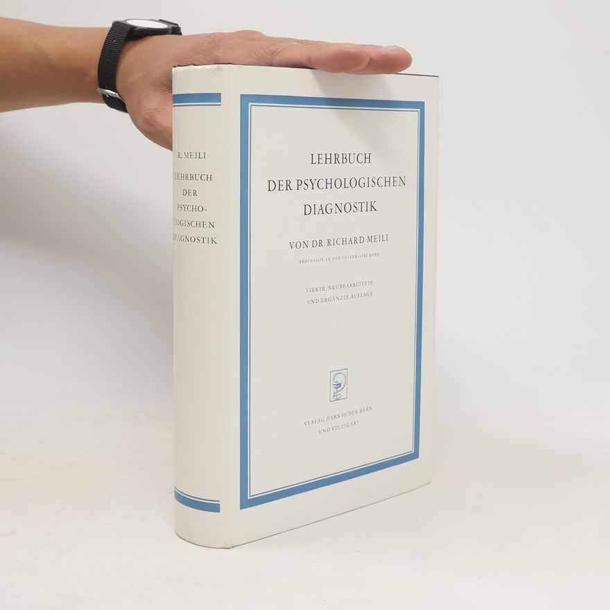 Richard Meili Lehrbuch der psychologischen Diagnostik