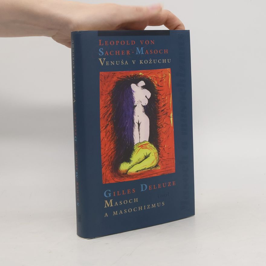 Adam Bžoch Venuša v kožuchu ; Masoch a masochizmus