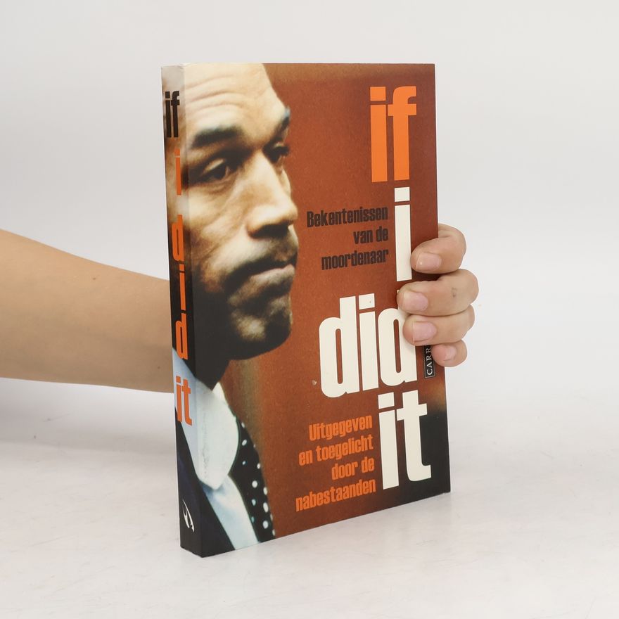 OJ Simpson If I did it