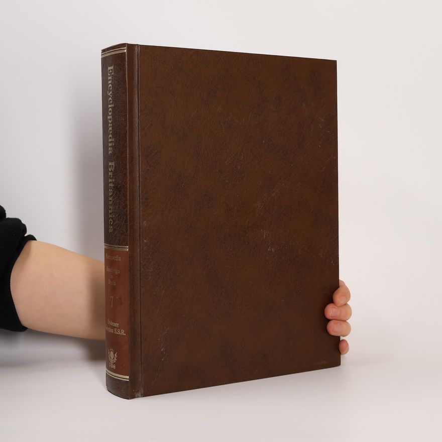 Collectif d'auteurs The New Encyclopædia Britannica 7