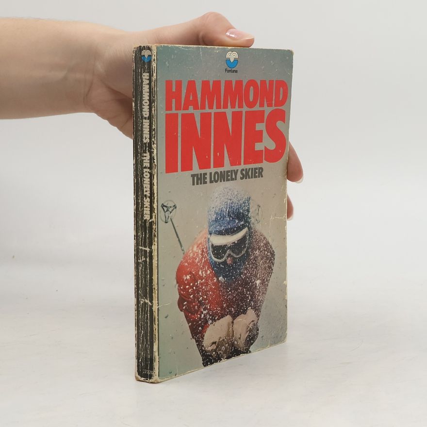 Ralph Hammond Innes The Lonely Skier