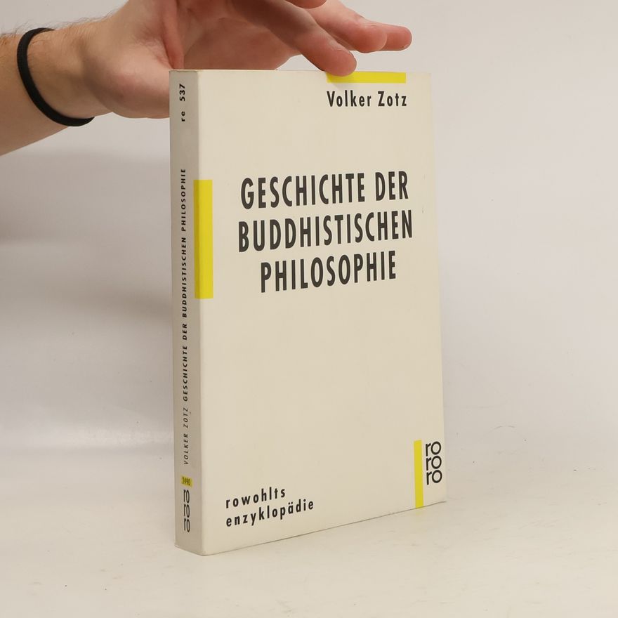 Volker Zotz Geschichte der buddhistischen Philosophie