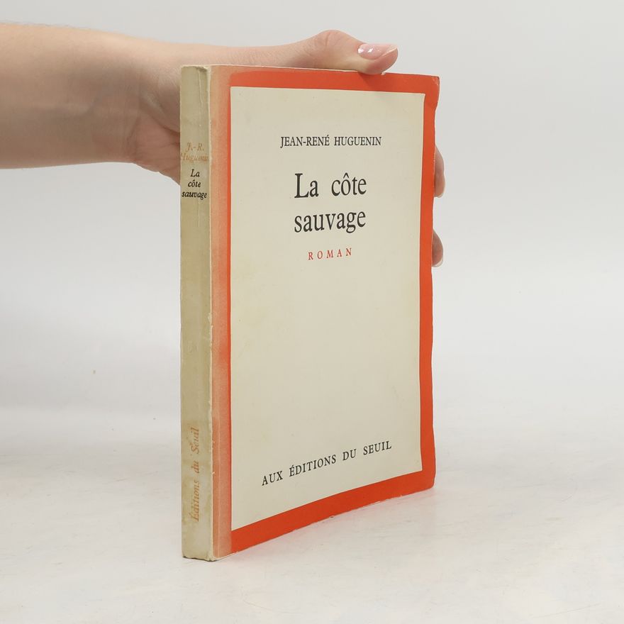Jean René Huguenin La côte sauvage