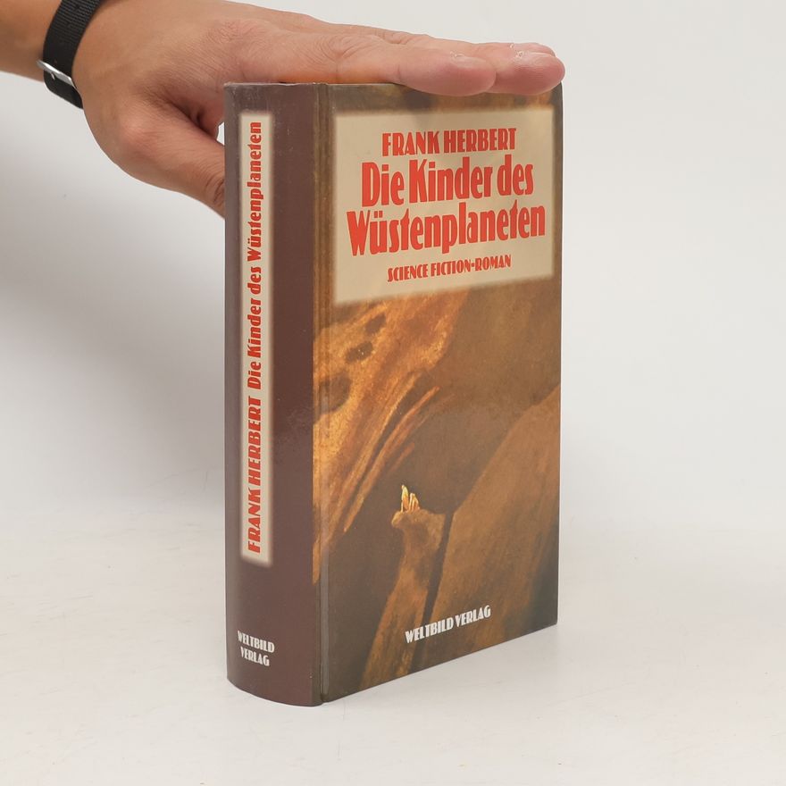 Frank Herbert Die Kinder des Wüstenplaneten