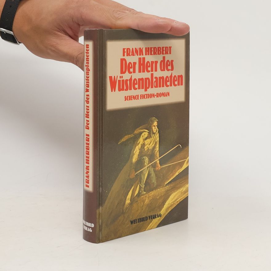 Frank Herbert Der Herr des Wüstenplaneten