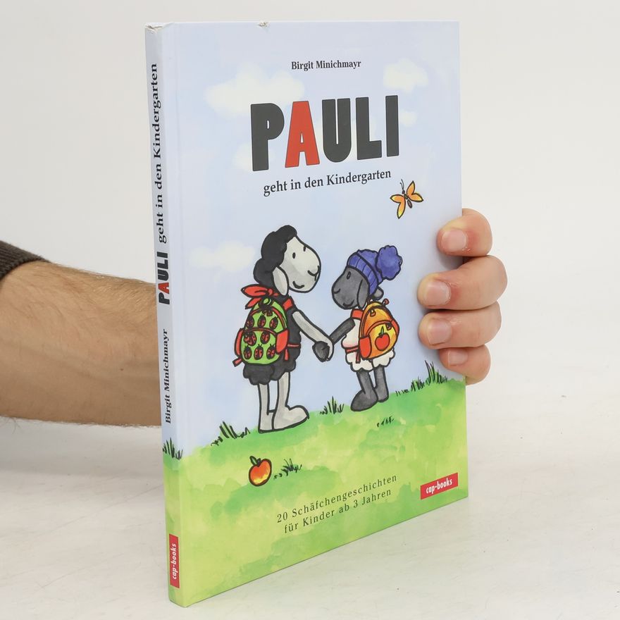 Birgit Minichmayr Pauli geht in den Kindergarten