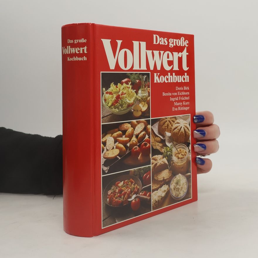 Kolektiv autorů Das große Vollwert Kochbuch