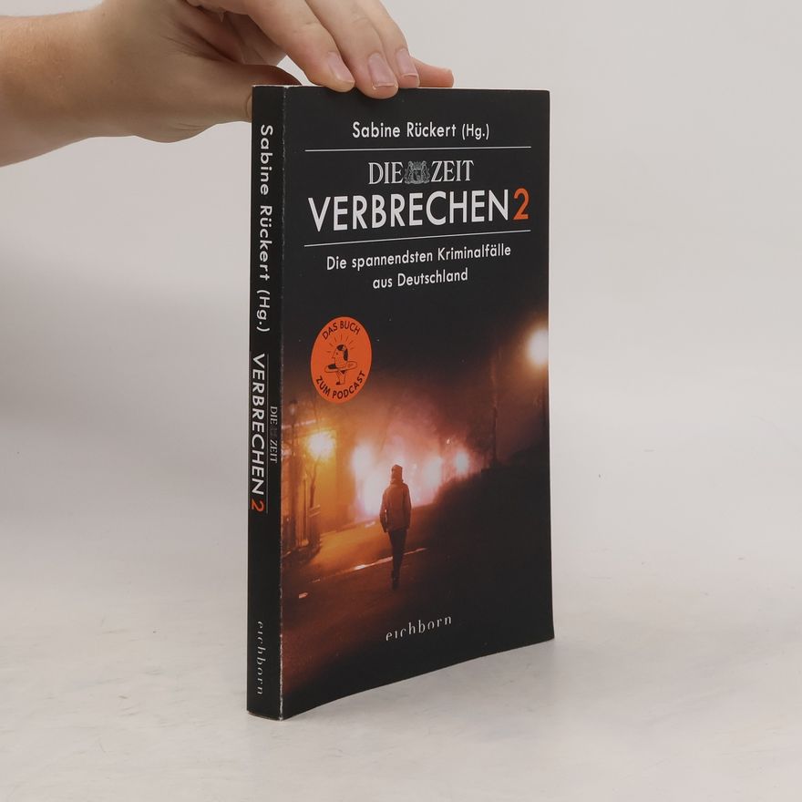 Sabine Rückert ZEIT Verbrechen 2