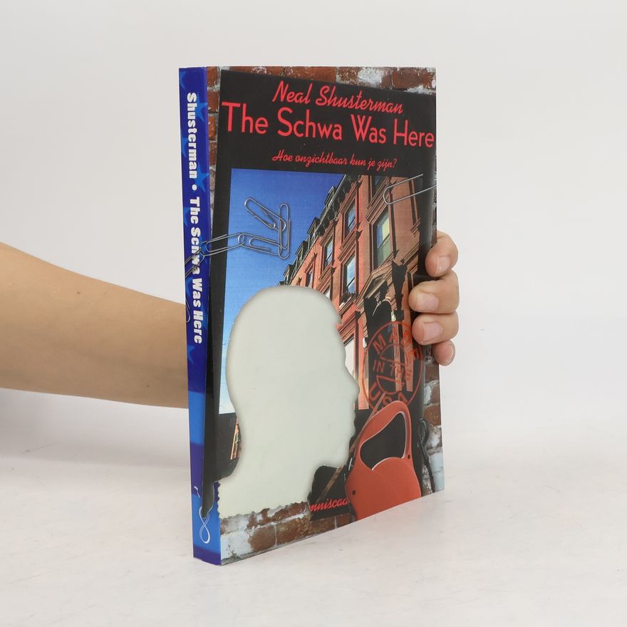 Neal Shusterman The Schwa Was Here