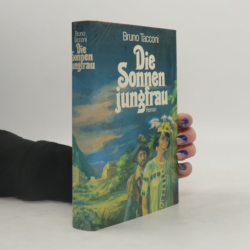 Bruno Tacconi Die Sonnenjungfrau