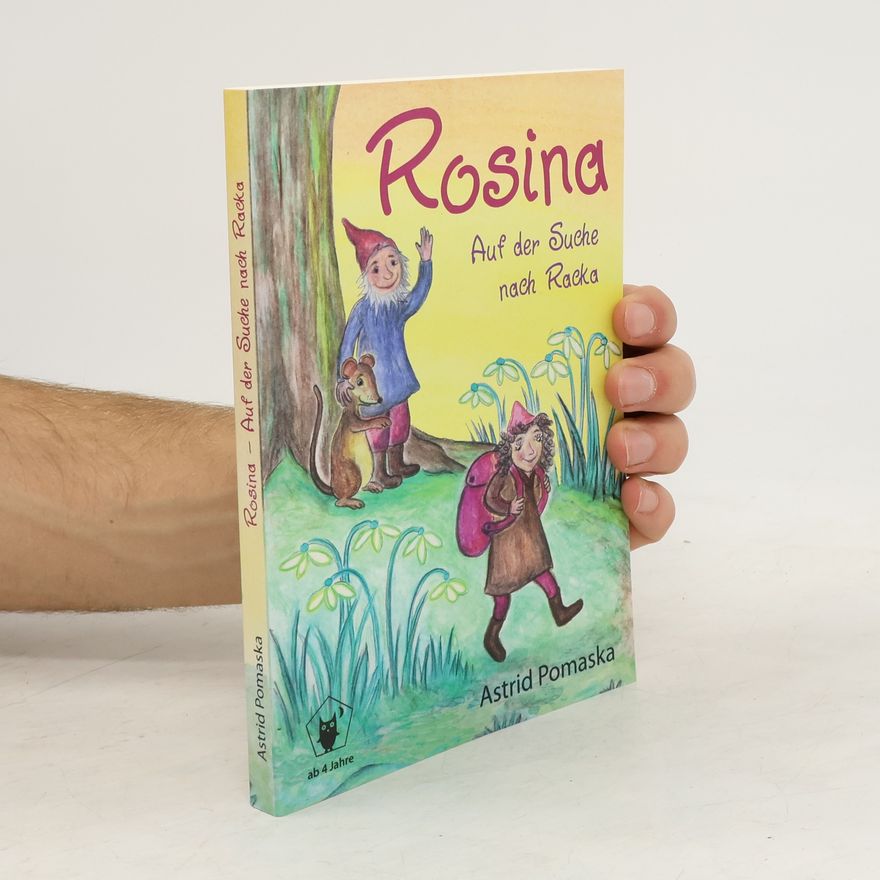 Astrid Pomaska Rosina - Auf der Suche nach Racka