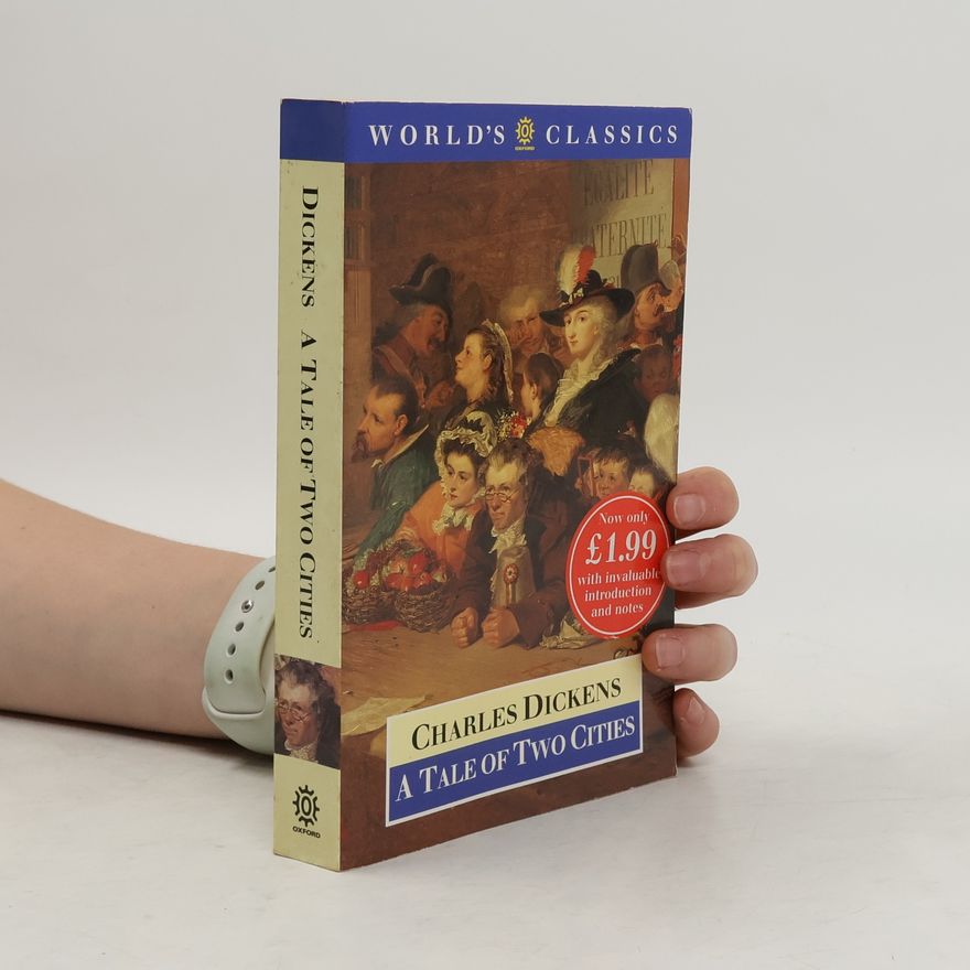 Charles Dickens World's Classics: A Tale of Two Cities