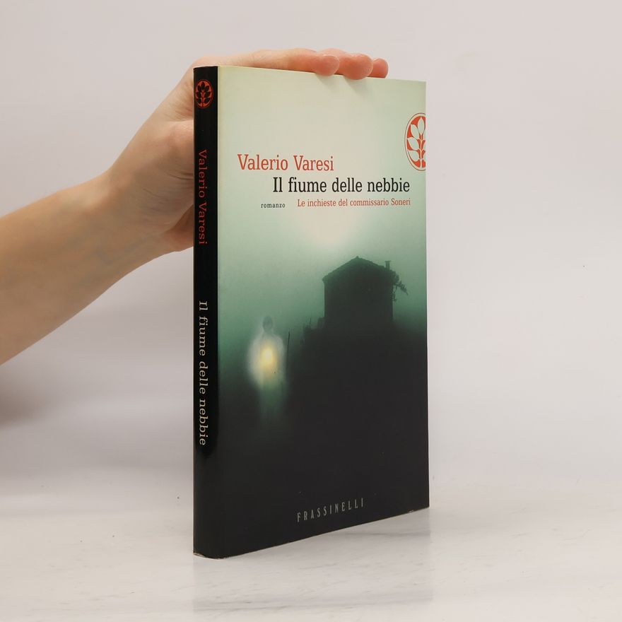 Valerio Varesi Il fiume delle nebbie