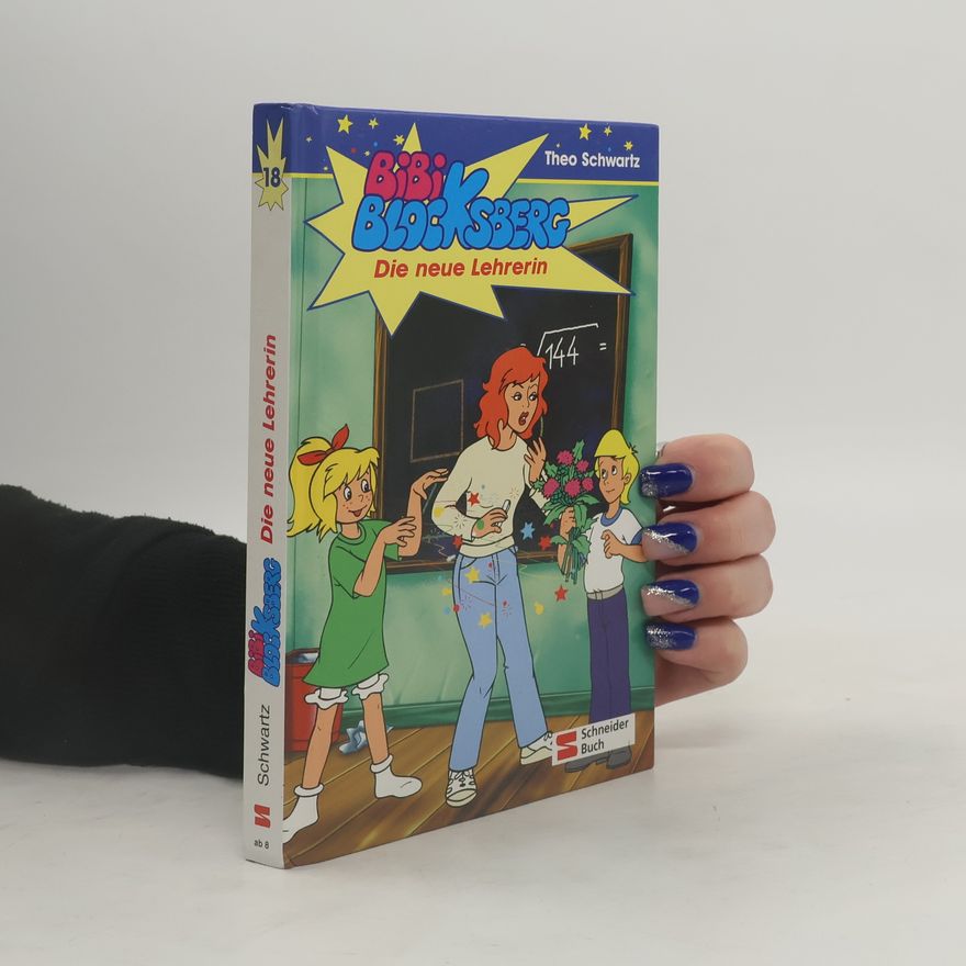 Theo Schwarz Bibi Blocksberg - Die neue Lehrerin