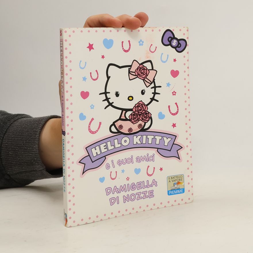 Linda Champan Damigella di nozze. Hello Kitty e i suoi amici 5