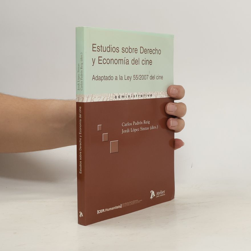 Jordi López Sintas Estudios sobre derecho y economía del cine