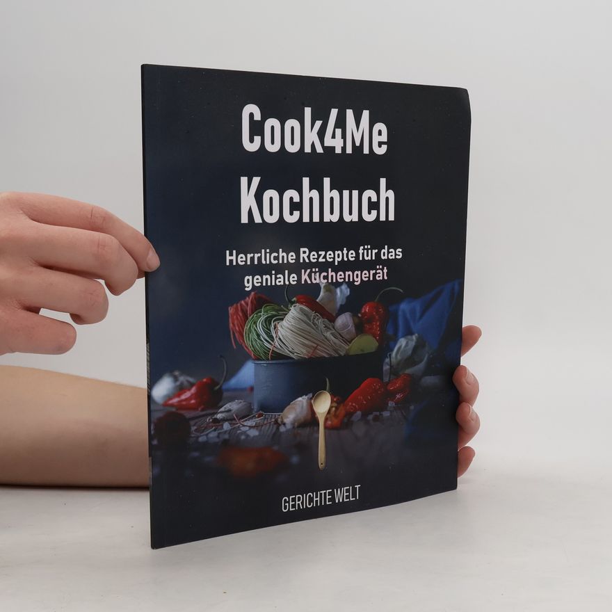 Autorenkollektiv Cook4Me Kochbuch