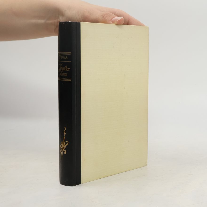 Alexandre Dumas mladší Die Kameliendame