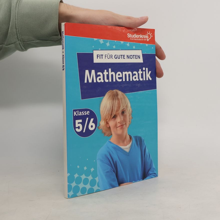 Autorenkollektiv Fit für gute Noten Mathematik. Klasse 5/6