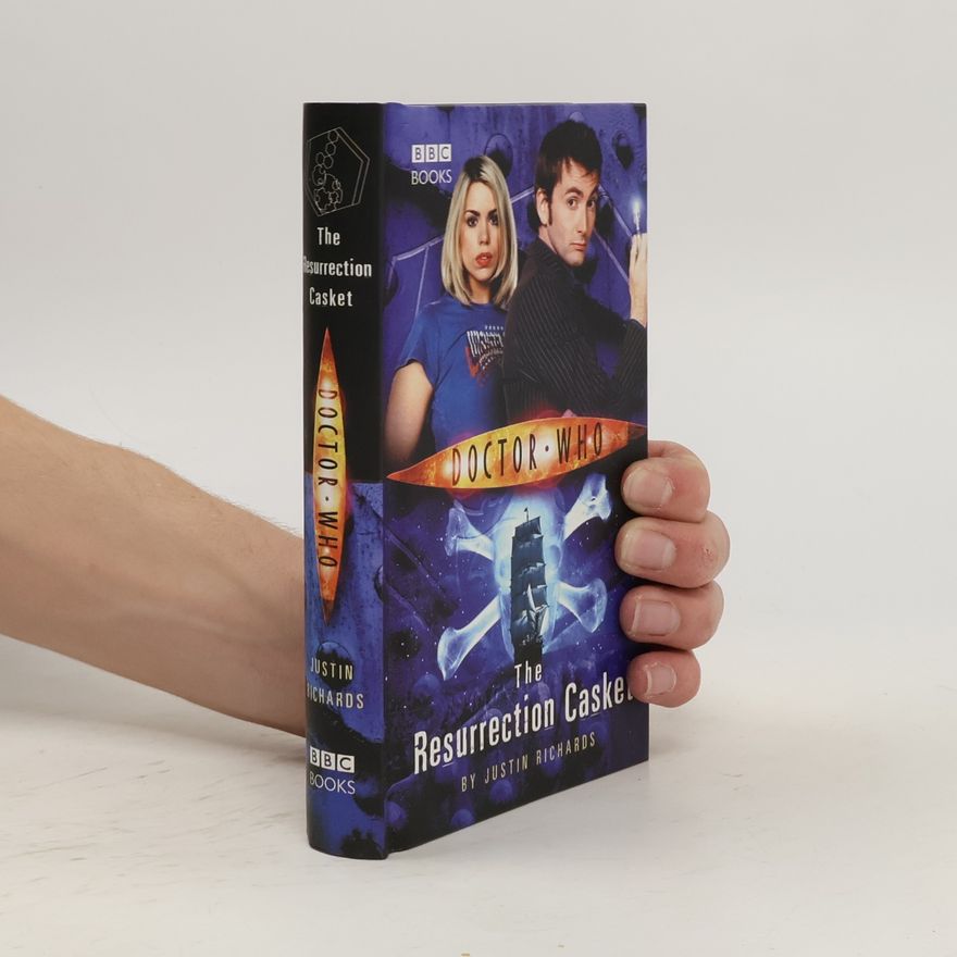 Justin Richards Doctor Who. The Resurrection Casket