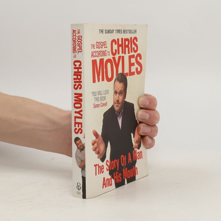 Chris Moyles The Gospel According to Chris Moyles