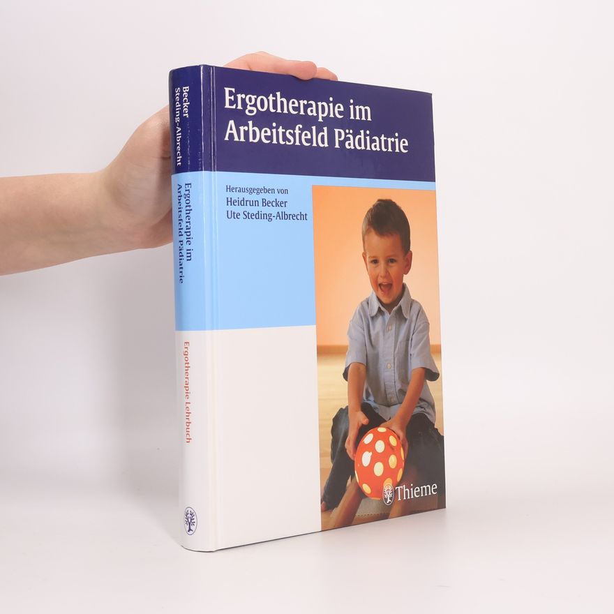 Heidrun Becker Ergotherapie im Arbeitsfeld Pädiatrie