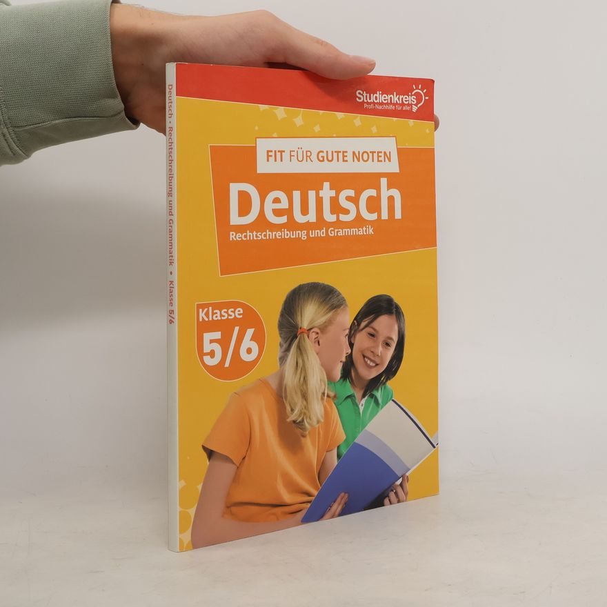 Various authors Fit für gute Noten. Deutsch. Klasse 5/6. Rechtschreibung und Grammatik