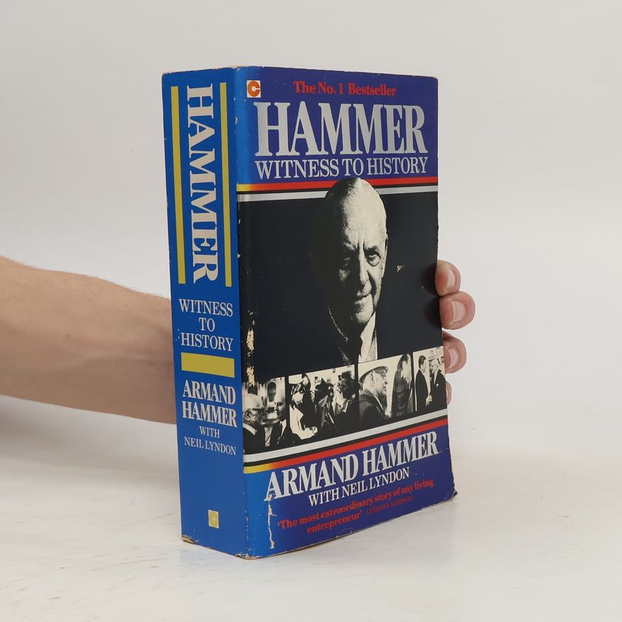 Neil Lyndon Hammer Witness to History