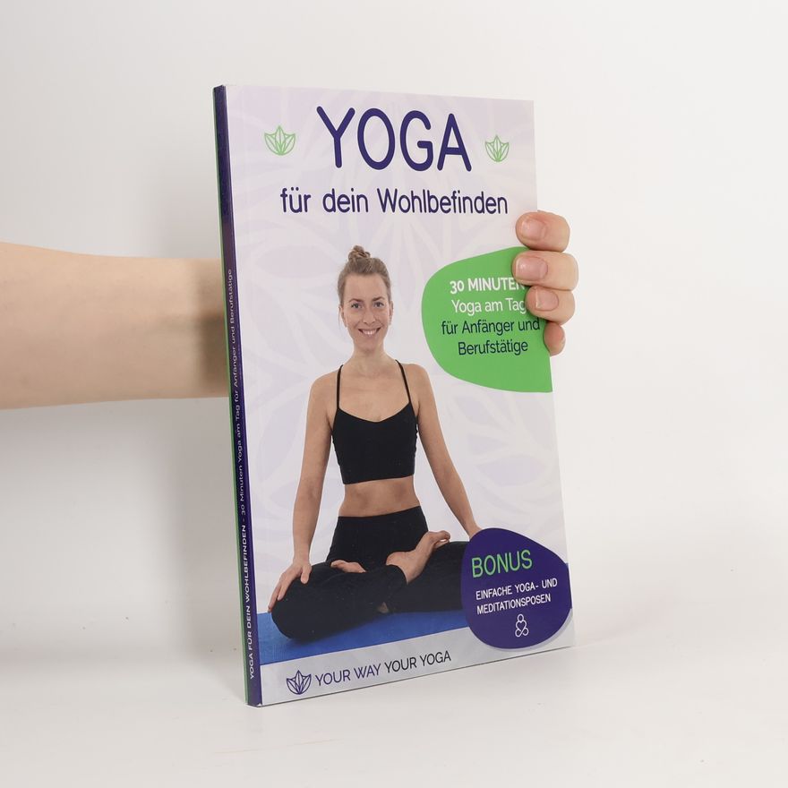 AA.VV. Yoga für dein Wohlbefinden