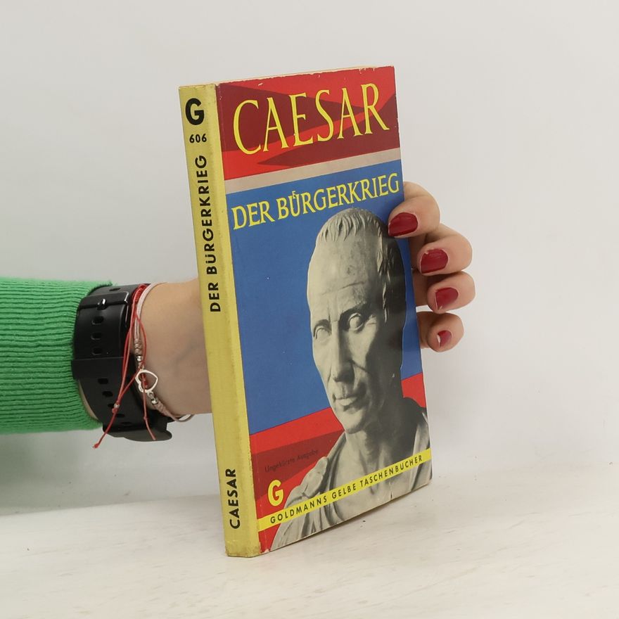 Autorenkollektiv Caesar und der Bürgerkrieg