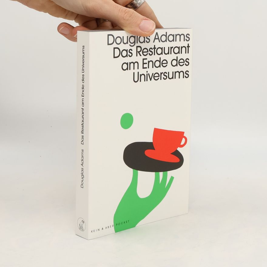 Douglas Adams Das Restaurant am Ende des Universums