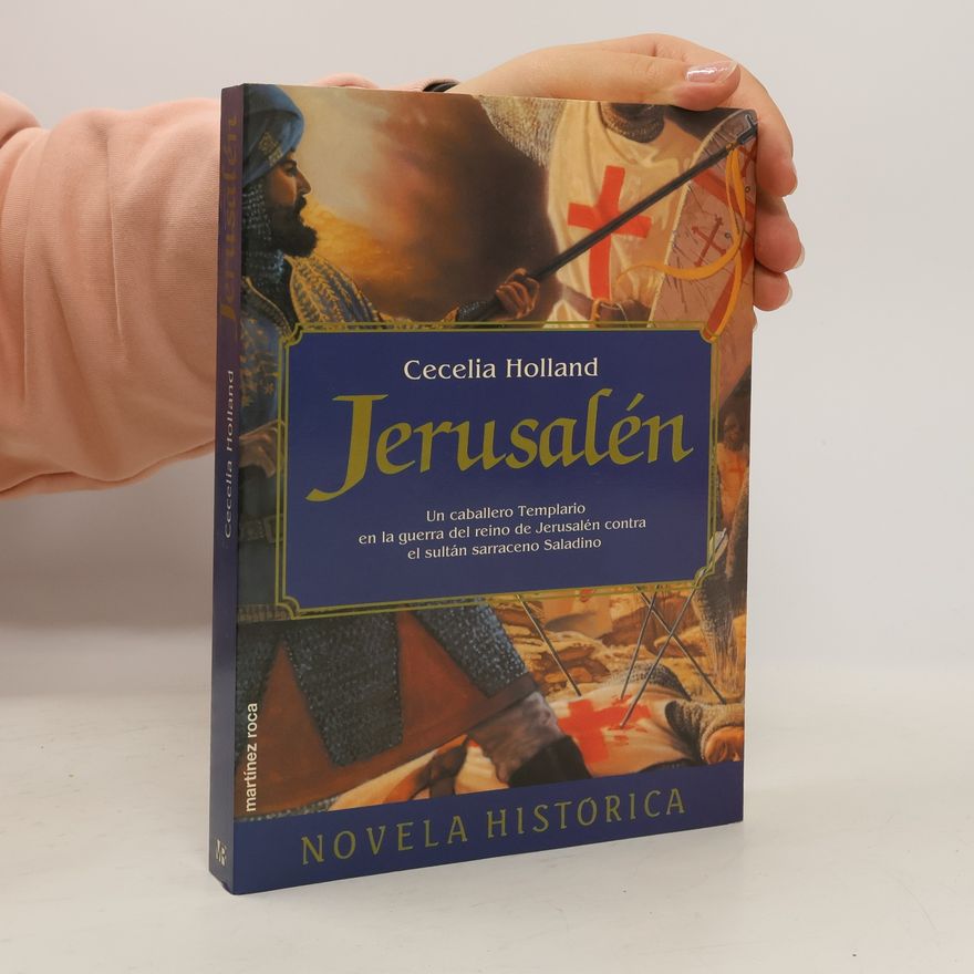 Cecelia Holland Jerusalén
