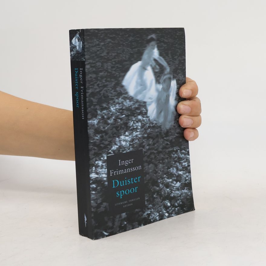 Inger Frimansson Duister spoor