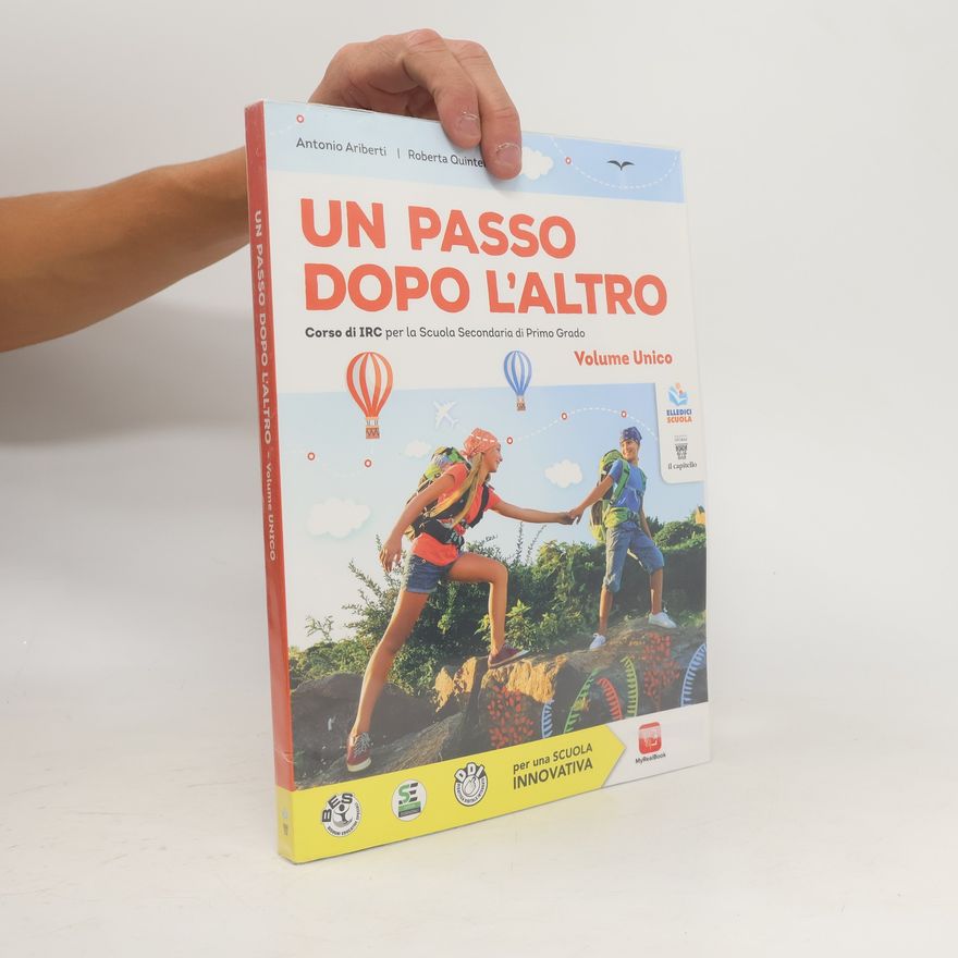 Antonio Ariberti Un passo dopo l'altro. Volume Unico