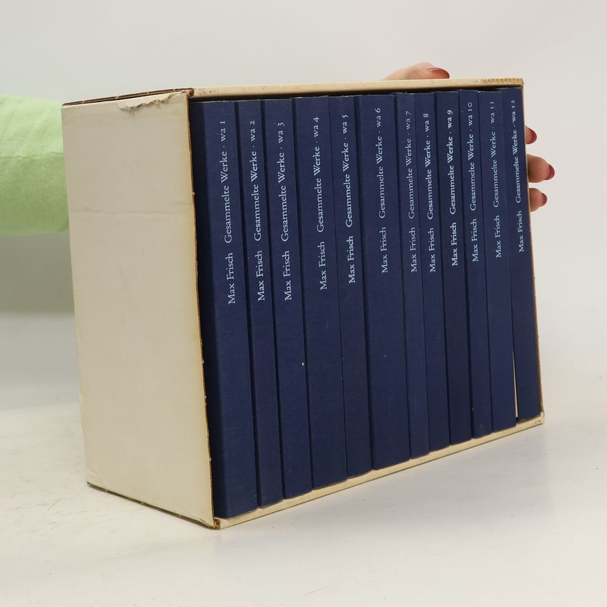 Max Frisch Gesammelte Werke von Max Frisch 1-12