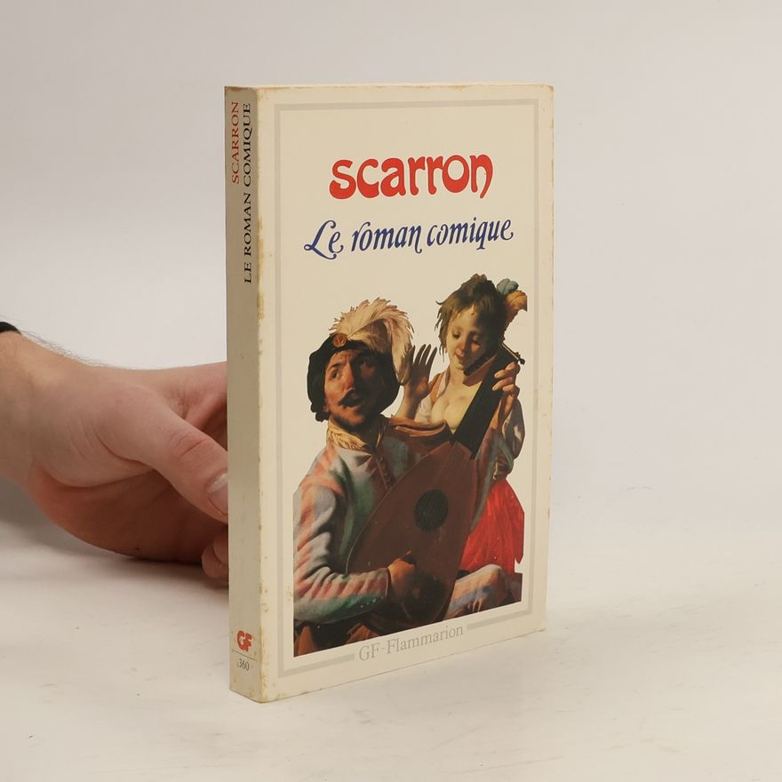 Paul Scarron Le Roman comique