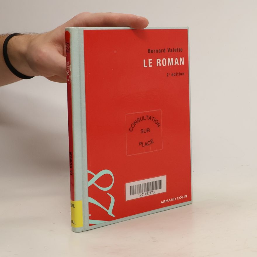 Bernard Valette Le roman