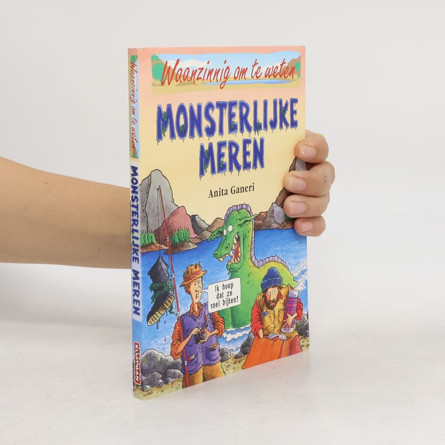 Anita Ganeri Monsterlijke meren