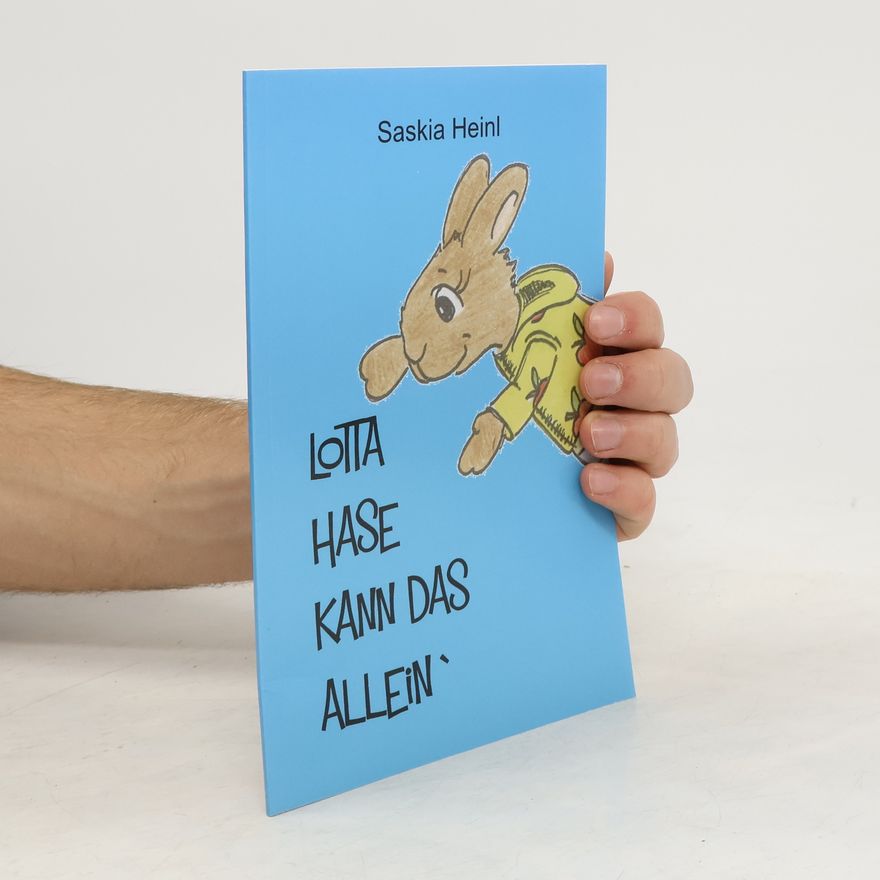 Kathrin May-Albrecht Lotta Hase kann das allein
