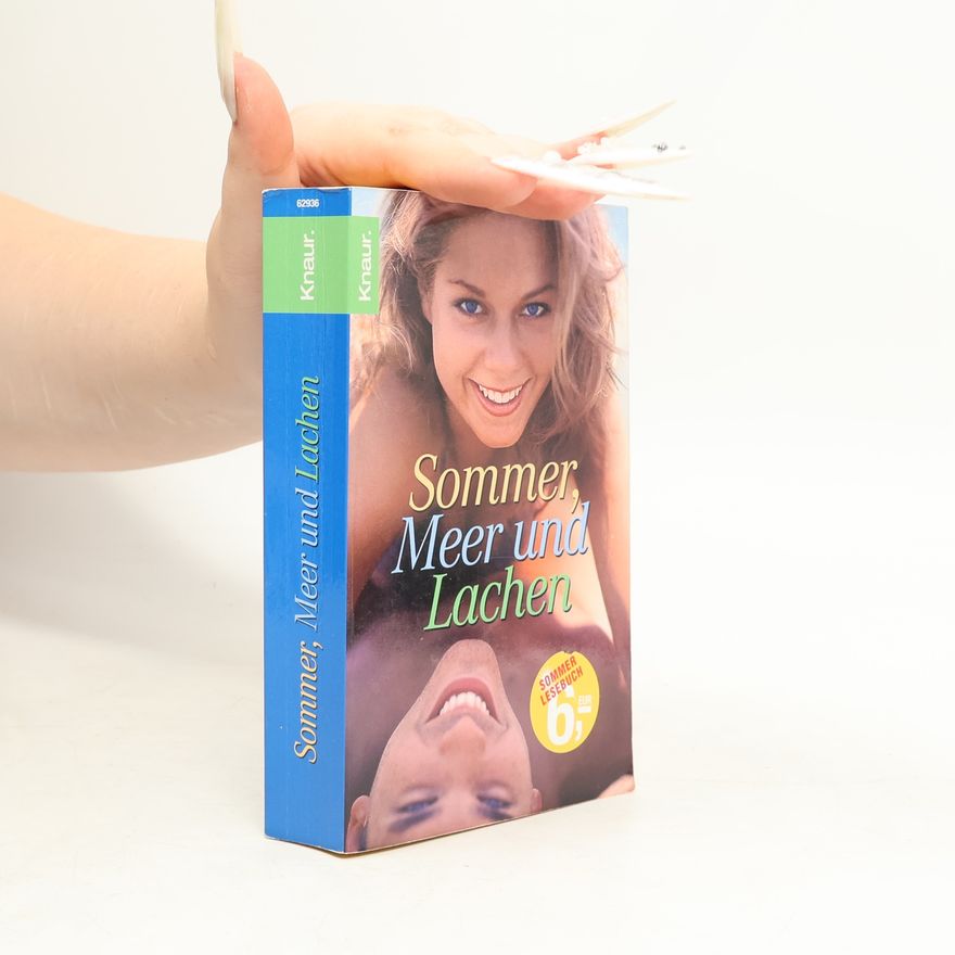 Marie van Helden Sommer, Meer und Lachen