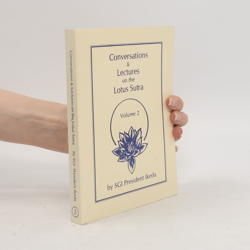 Various authors Conversations & Lectures on the Lotus Sutra 2