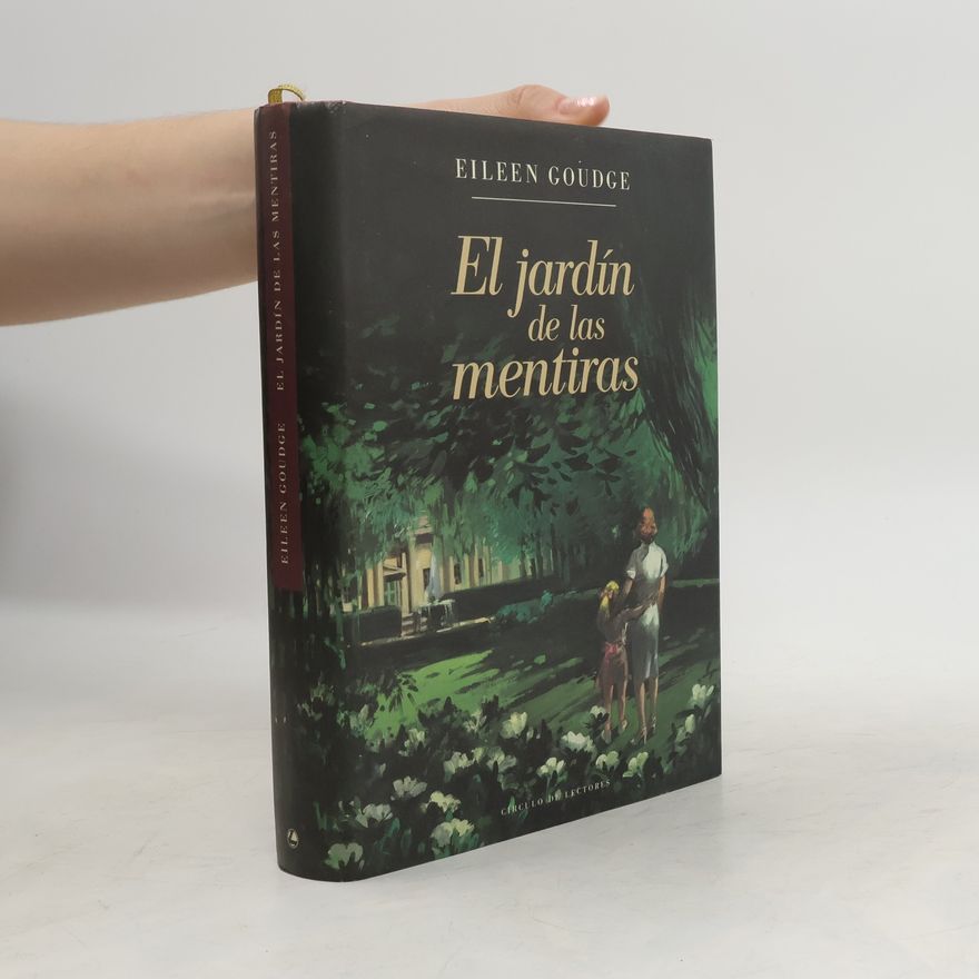 Eileen Goudge El jardín de las mentiras