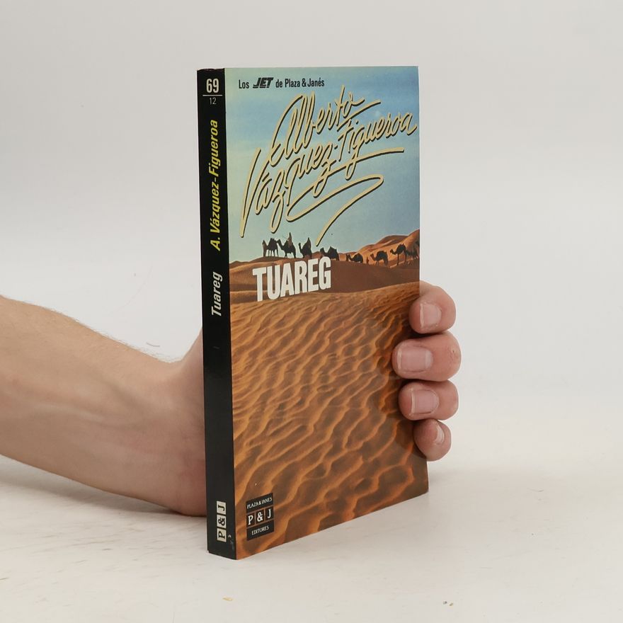 Alberto Vázquez Figueroa Los JET de Plaza & Janés - 69: Tuareg