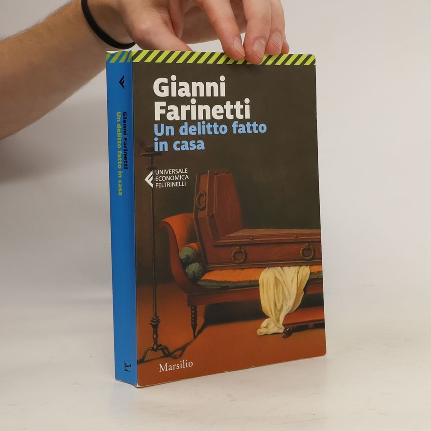 Gianni Farinetti Un delitto fatto in casa