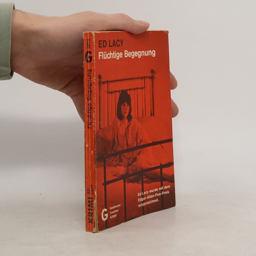 Ed. Lacy Fluchtige Begegnung