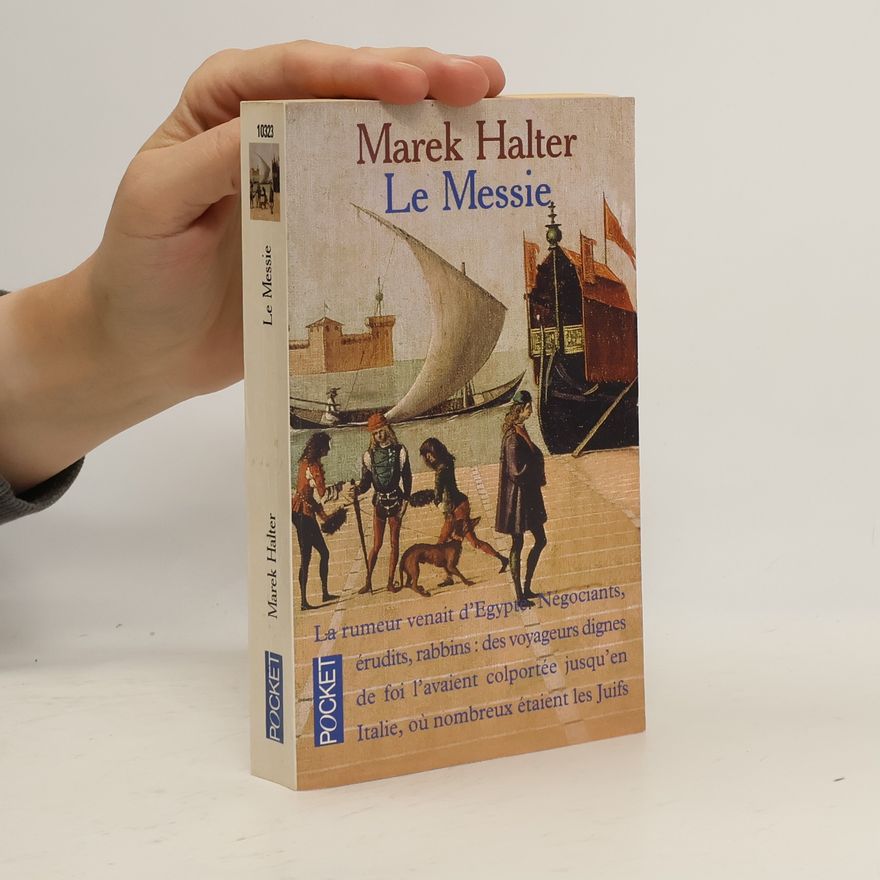 Marek Halter Le messie