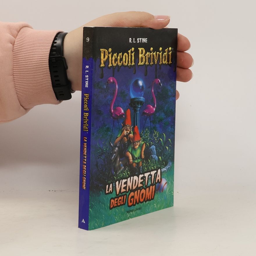 R. L. Stine Piccoli Brividi - La vendetta degli gnomi